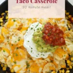 easy taco casserole