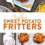 Cheddar Sweet Potato Fritters