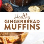 Gingerbread Muffins