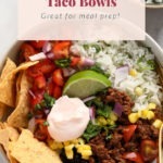 beef taco bowls