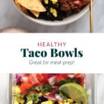 healthy taco bowls meal prep