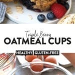 triple berry oatmeal cups