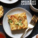 Breakfast Casserole