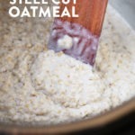 Steel Cut Oats