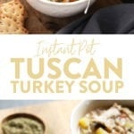 Turkey Tuscan Soup