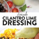 Avocado Cilantro Lime Dressing