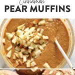 Cinnamon Pear Muffins