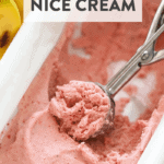 Healthy strawberry banana nice cream made with frozen bananas and fresh strawberries.