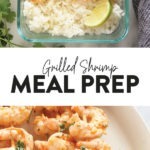 grilled shrimp meal prep bowls