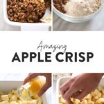 Apple crisp recipe collage