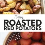 Roasted red potatoes.