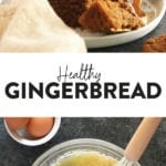 healthy gingerbread