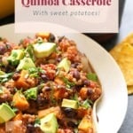 Mexican quinoa casserole.