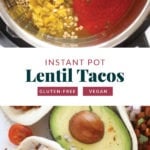 Instant pot lentil tacos: A flavorful and protein-packed twist on traditional tacos using lentils.