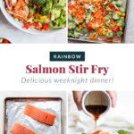 sheet pan salmon stir fry dinner