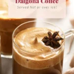 Hot dalgona coffee in a mug