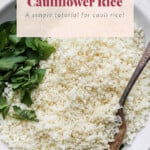 Cauliflower Rice