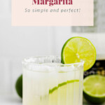 A margarita in a glass.