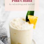 pina colada in glass