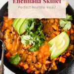 Turkey enchilada skillet.