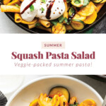 Summer squash pasta.