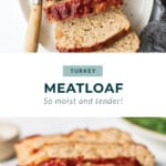 Ground turkey meatloaf.