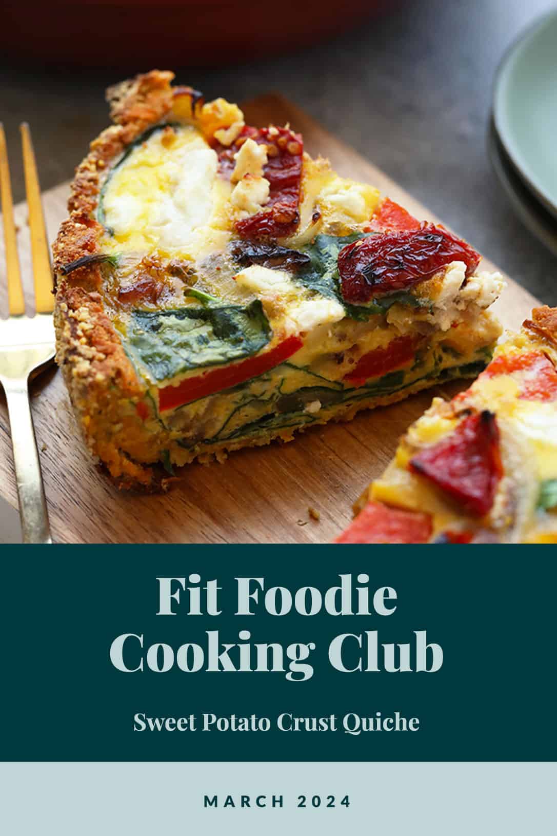 A slice of sweet potato crust quiche garnished with spinach and red peppers, presented as part of the fit foodie cooking club for march 2024.